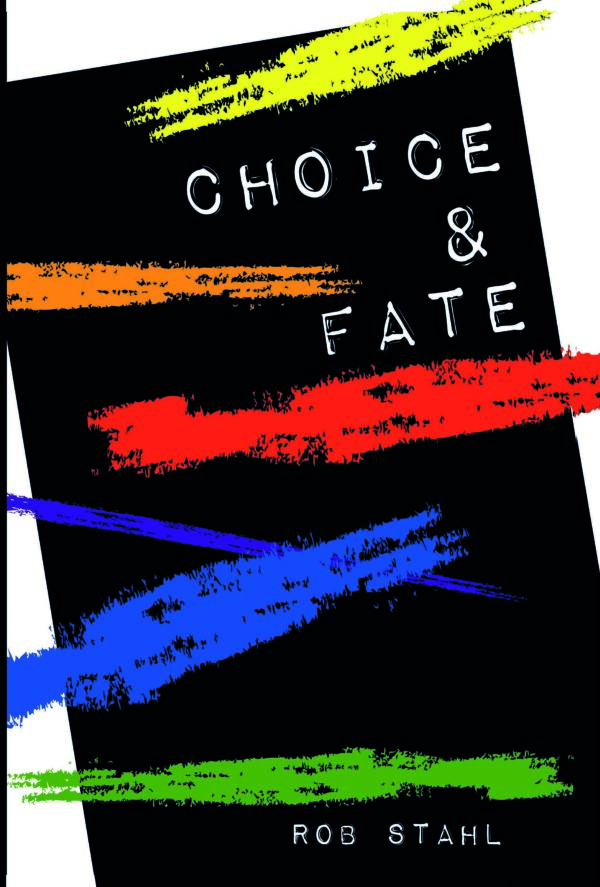 Choice & Fate