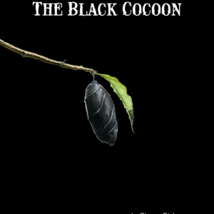 The Black Cocoon