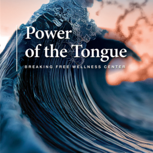 The Power of The Tongue